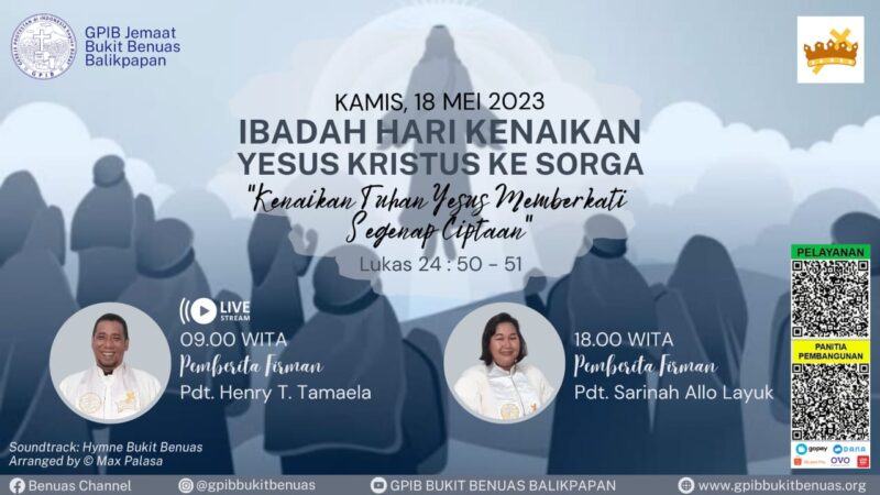 Ibadah Hari Kenaikan Yesus Kristus Ke Sorga Mei Pf Pdt